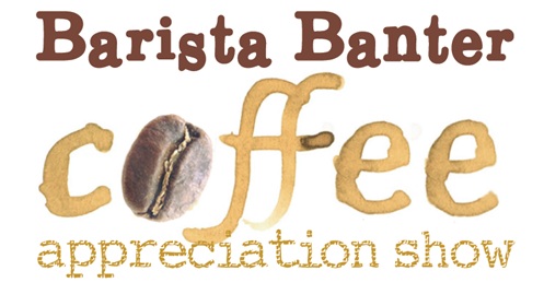 Barista Banter